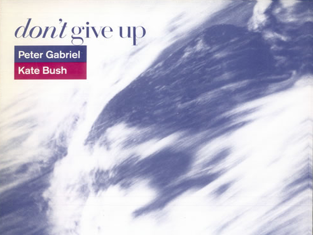 Peter Gabriel &amp; Kate Bush - Don't Give Up