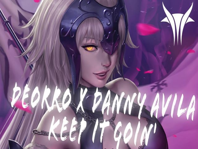 Deorro, Danny Avila - Keep It Goin' (We Don't Have To Take Our Clothes Off Josiah Ramel Remix G MB)