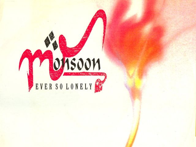 Monsoon - Ever So Lonely