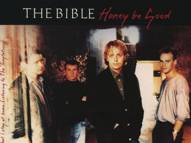 The Bible - Honey Be Good