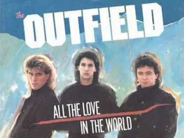 The Outfield - All The Love In The World