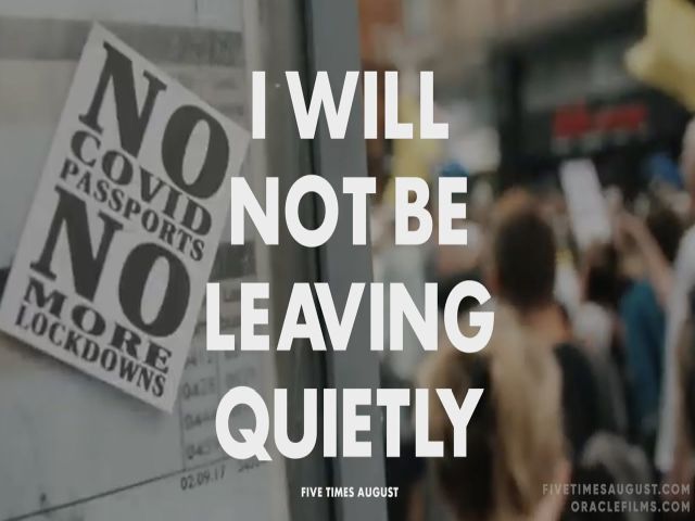 Five Times August - I Will Not Be Leaving Quietly