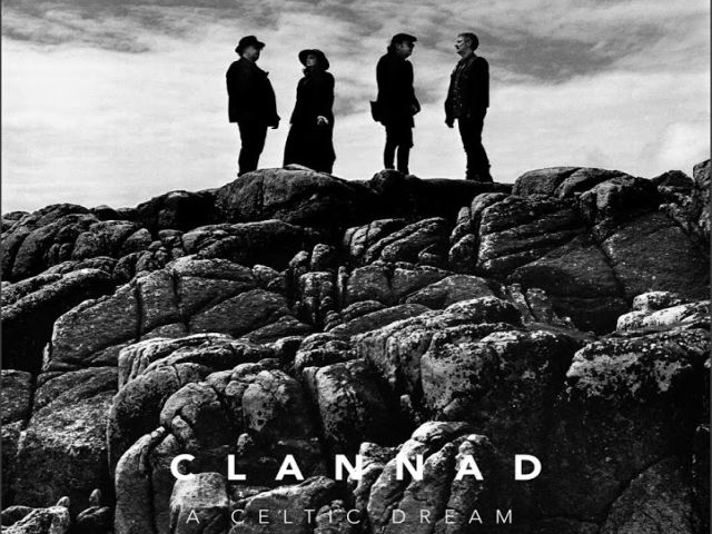 Clannad - A Celtic Dream