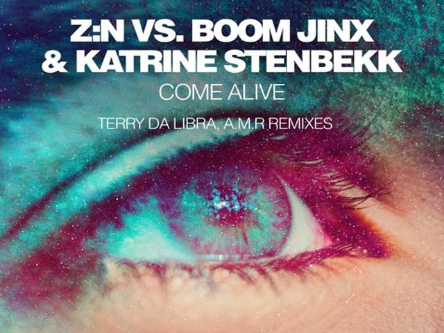 Z:N vs. Boom Jinx & Katrine Stenbekk - Come Alive